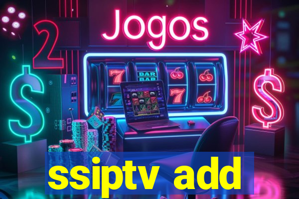 ssiptv add